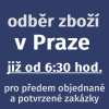 Odběr zboží v Praze již od 6:30 hod.